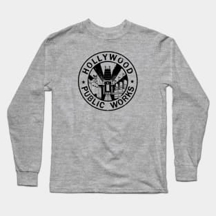 Hollywood Public Works Long Sleeve T-Shirt